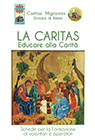 La Caritas: educare alla carità